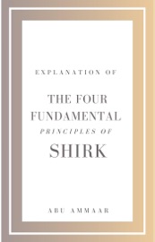 Explanation of the Four Fundamental Principles of Shirk