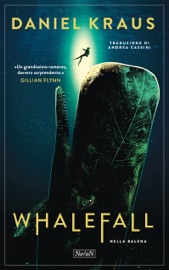 Whalefall - Daniel Kraus