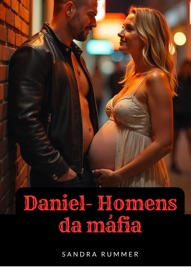 Daniel - Homens da Máfia