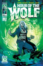 Hour of the Wolf #1 - Mark London, Danilo Beyruth, Fabi Marques & Dave Sharpe