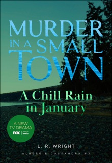 A Chill Rain in January by LR Wright