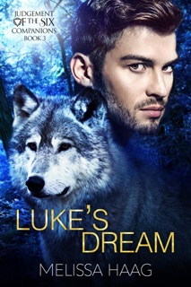 Luke's Dream by Melissa Haag