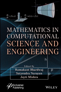 Mathematics in Computational Science and Engineering by Ramakant Bhardwaj, Jyoti Mishra, Satyendra Narayan & Gopalakrishnan Suseendran