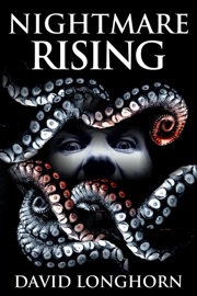 Nightmare Rising - David Longhorn & Scare Street