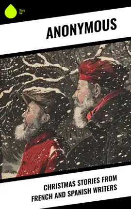 Read: Christmas Stories from French and Spanish Writers Book