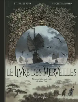 Read: Le Livre des Merveilles - Librement adapté des récits de Marco Polo Book