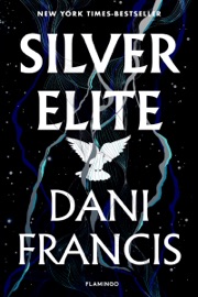 Silver Elite - Dani Francis