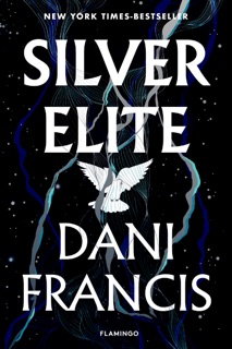 Silver Elite by Dani Francis