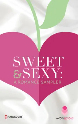 Read: Sweet & Sexy: Book A Romance Sampler
