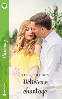 Délicieux chantage by Christy Jeffries