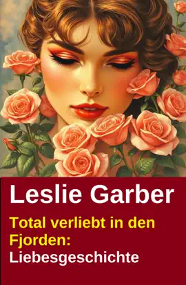 Read: Total verliebt in den Fjorden: Book Liebesgeschichte
