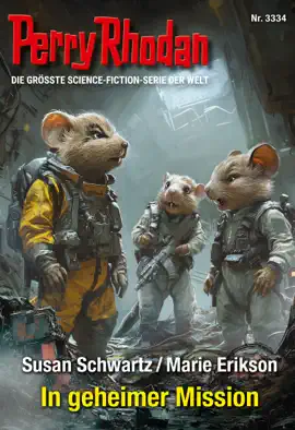 Read: Perry Rhodan 3334: In geheimer Book Mission