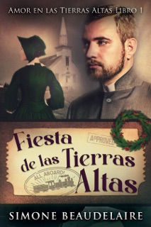 Fiesta de las Tierras Altas by Simone Beaudelaire