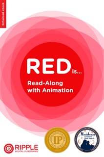 Red is... by Ivy Wong & Ripple Digital Publishing