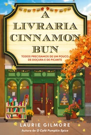 A Livraria Cinnamon Bun - Laurie Gilmore