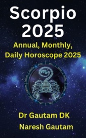Scorpio 2025 - Dr Gautam DK