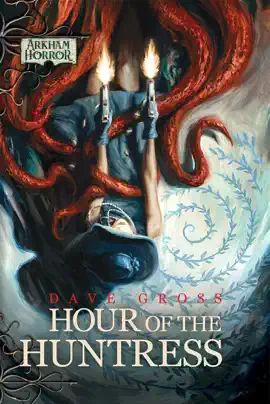Read: Hour Book of the Huntress