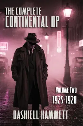 Read: The Complete Continental Op: Volume II Book
