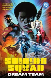 Suicide Squad: Dream Team - Nicole Maines & Eddy Barrows