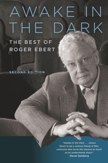 Awake in the Dark by Roger Ebert