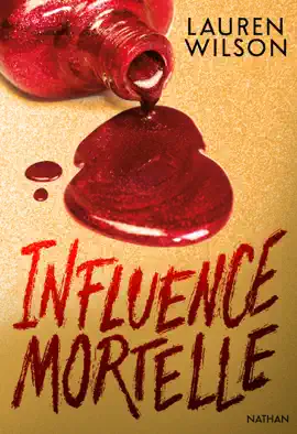 Influence Mortelle - De l'influence à l'emprise, il n'y a qu'un pas - Thriller psychologique