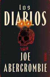 Los diablos - Joe Abercrombie & Manu Viciano