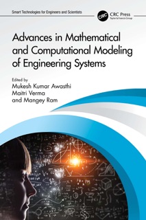 Advances in Mathematical and Computational Modeling of Engineering Systems by Mukesh Kumar Awasthi, Maitri Verma & Mangey Ram
