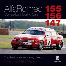 Read: AlfaRomeo: Book 155, 156, 147: Competition Touring Cars