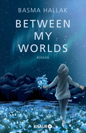 Between My Worlds - Basma Hallak