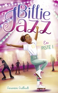 Billie Jazz - En piste ! by Geneviève Guilbault