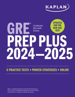 GRE Prep Plus 2024-2025: Your Ultimate Guide to GRE Success by Kaplan Test Prep