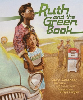 Ruth and the Green Book by Calvin Alexander Ramsey & Gwen Strauss