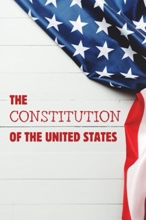 The Constitution of the United States of America by Founding Fathers