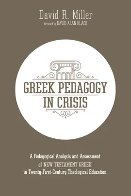 Greek Pedagogy in Crisis