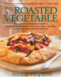 The Roasted Vegetable - Andrea Chesman Cover Art