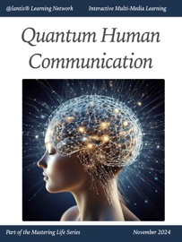 Quantum Human Communication - Ira Gorelick
