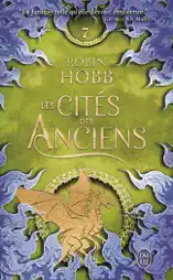Les Cités des Anciens (Tome 7) - Le vol des dragons