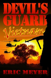 Devil's Guard Vietnam by Eric Meyer