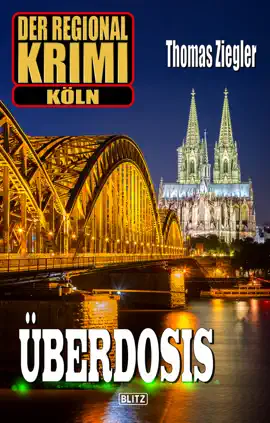 Read: Der Regional-Krimi Book 01: Überdosis