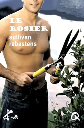 Le Rosier - série  l'édile