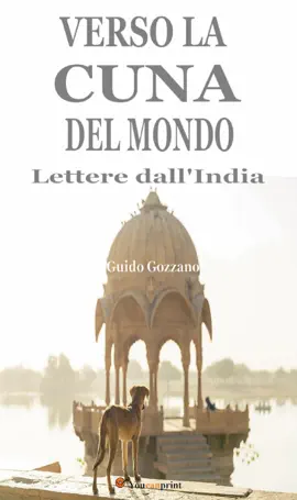 Read: Book Verso la cuna del mondo. Lettere dall'India