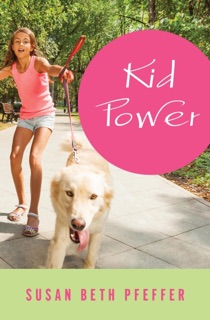 Kid Power by Susan Beth Pfeffer