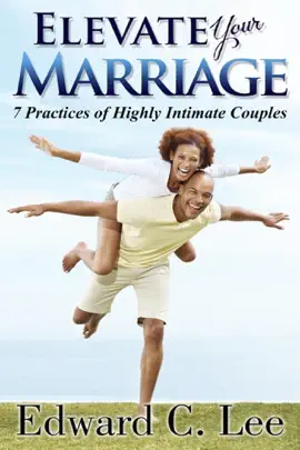 Read: Elevate Your Marriage: 7 Practices of Highly Intimate Couples Book