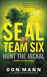 SEAL Team Six: Hunt the Jackal - Don Mann & Pezzullo Ralph