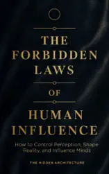 The Forbidden Laws of Human Influence