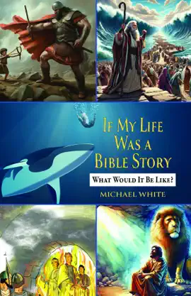Read: If My Book Life Were a Bible Story