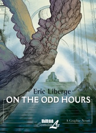 On the Odd Hours - Eric Liberge