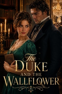 The Wallflower Who Blackmailed a Duke by Flora Honeycutt