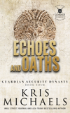 Echoes and Oaths