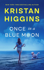 Once in a Blue Moon - Kristan Higgins Cover Art